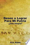 libro Deseo A Lograr Para Mi Patria